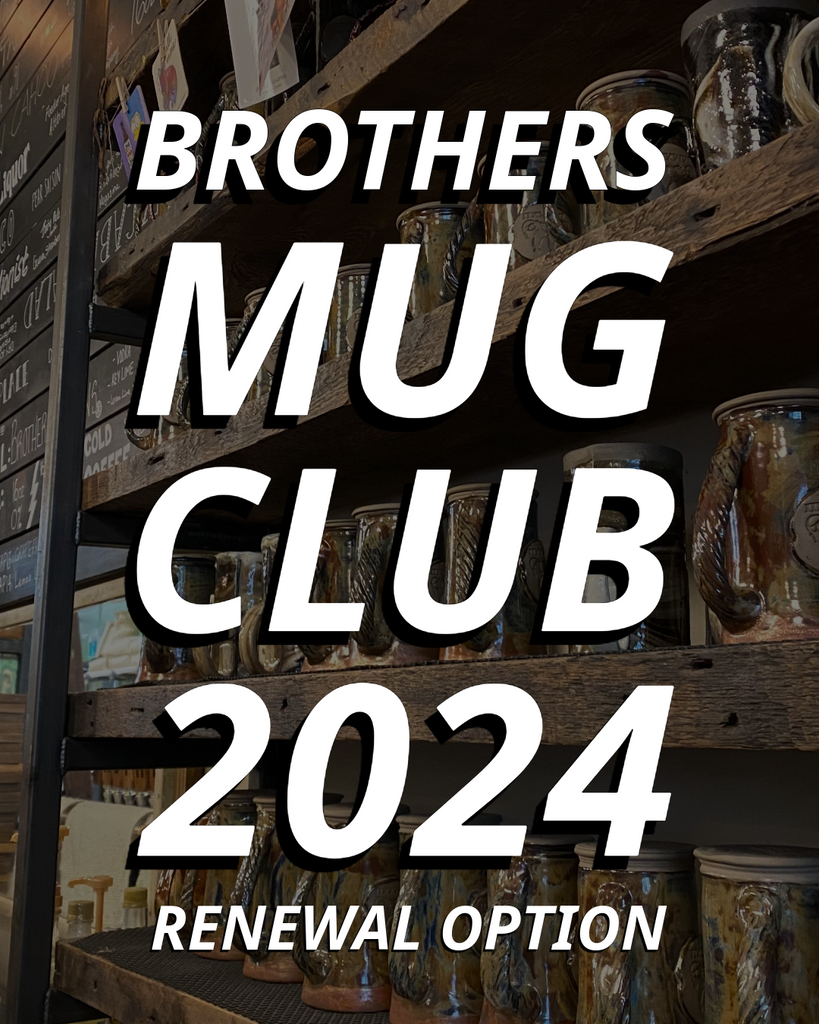 Brothers Mug Club Renewal Page