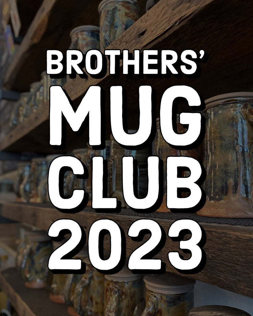 Brothers' Mug Club 2023 Poster